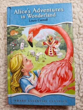 Alice's Adventures in Wonderland Lewis Carroll Hardcover Award Essential Classic